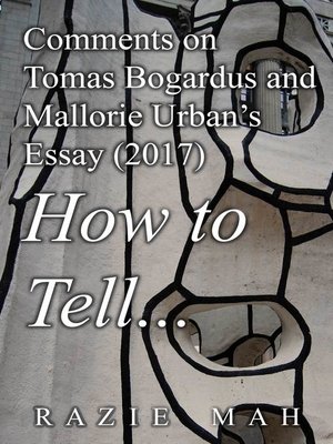 cover image of Comments on Tomas Bogardus and Mallorie Urban's Essay (2017) How to Tell...